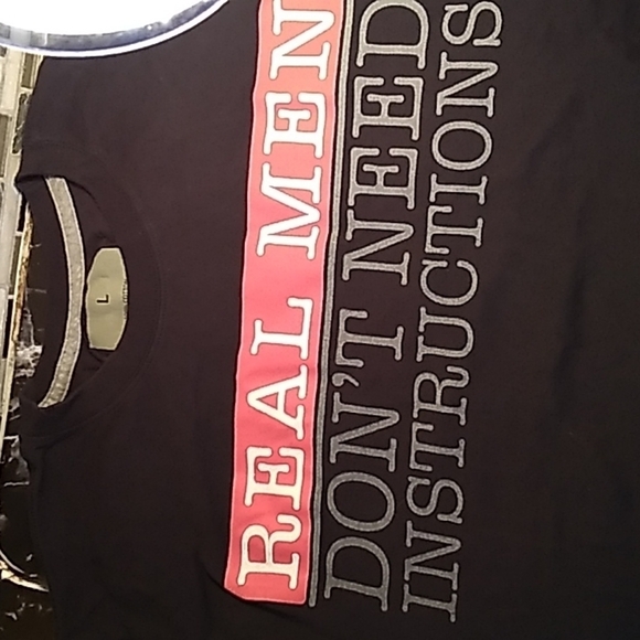 Real Men Don't Need Instructions large shirt - Picture 1 of 2